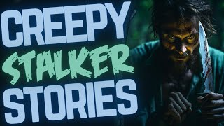 5 TRUE Horrifying and Creepy Stalker Stories