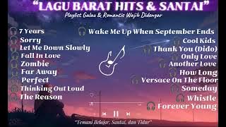 'Lagu Barat Sedih & Romantis Paling Enak Didengar – Bikin Baper & Tenang!'✨♥️