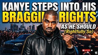 Kanye Reclaims the Spotlight—and the Bragging Rights