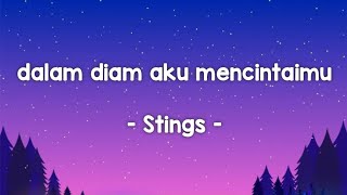 dalam diam aku mencintaimu - Stings [lirik] #dalamdiamakumencintaimu #jiwangrock90an #jiwang90an