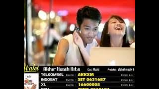 ▶ AKHIR KISAH KITA HQ) FULL CLIP   WALET BAND