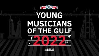 Young Musicians of the Gulf (YMOG) 2022 - Grand Final