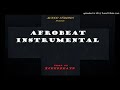 Afrobeats instrumental 2021