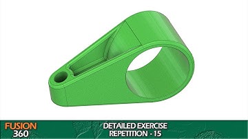 Modeling in  Fusion 360 I Rep no. 15