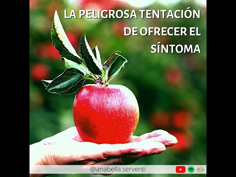 La peligrosa tentación de ofrecer el síntoma