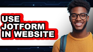 How to Use JotForm in Your Website (New 2025)