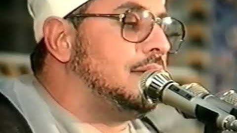 سورة الفرقان : الشيخ الشحات محمدانور رحمه الله 1992