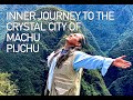 Shamanic retreats to the crystal city of machu pijchu