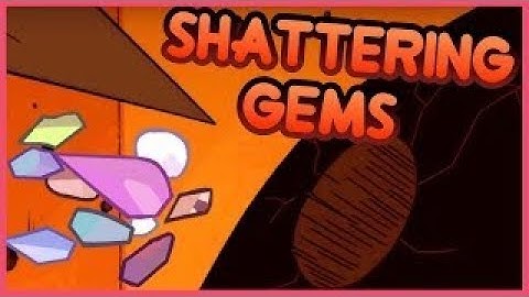 Steven Universe Discussion How Hard is it to Shatter Gems