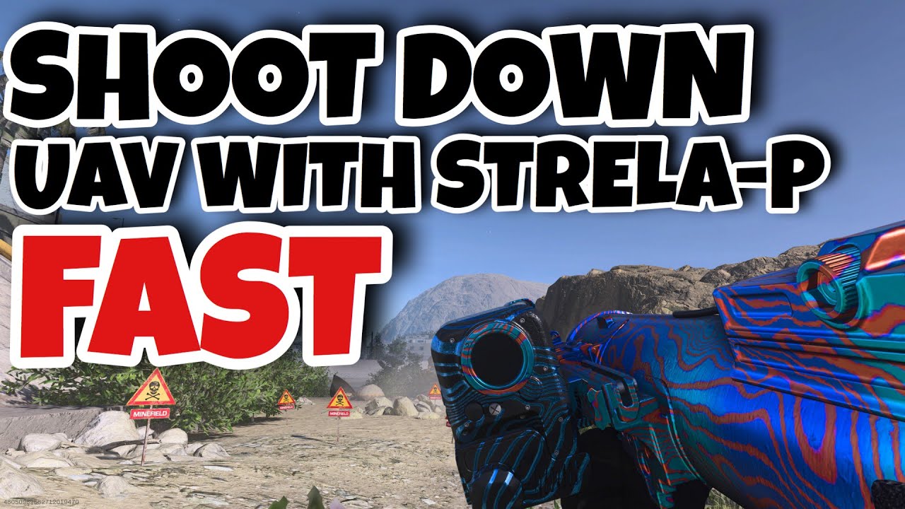 How To Shoot Down A Uav Fast With The Strela-P | Call Of Duty Modern Warfare