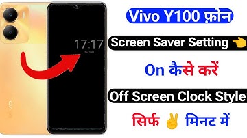 vivo y100 screen saver setting use kaise kare | how to use screen saver setting vivo y100