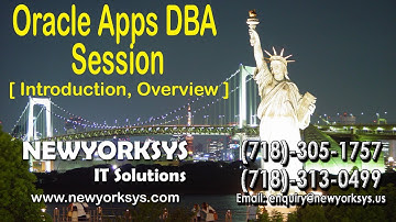 ORACLE Apps DBA Demo- Introduction, Overview-Part-1 - Newyorksys