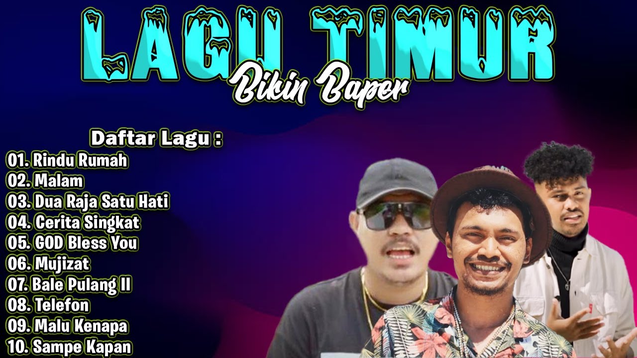LAGU TIMUR PALING MENYENTUH HATI [FULL ALLBUM 2022] LAGU TIMUR PALING ...