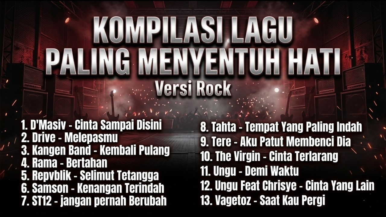KOMPILASI LAGU PALING MENYENTUH HATI — Versi ROCK