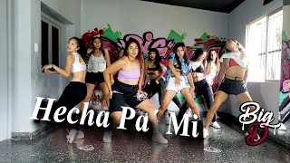 Hecha Pa Mi - Boza | BigDreamers Danza | Coreografia Prof Mara Costello