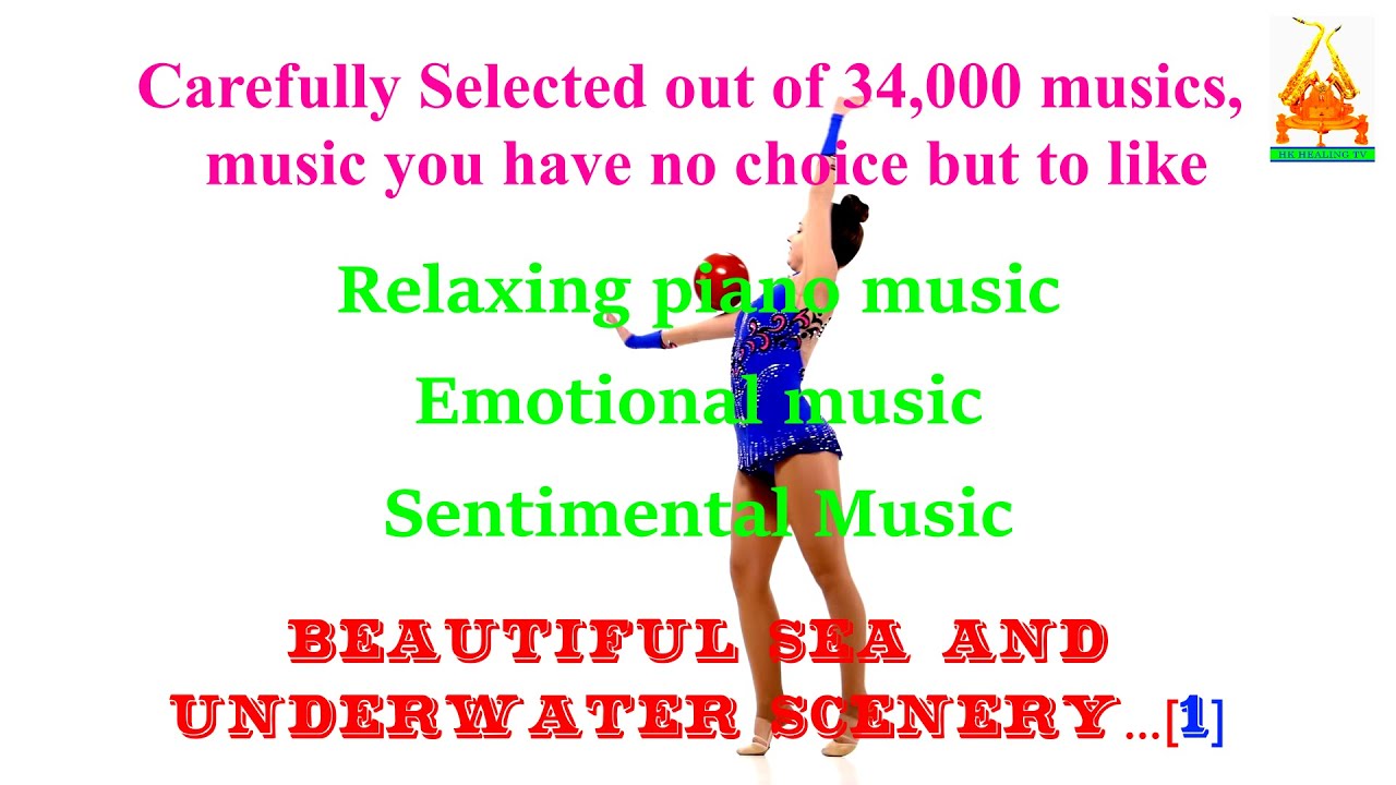 Mix-Music /Most Beautiful & emotional Music/Fantastic sea and underwater scenery...[ 1 ]