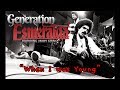 "When I Was Young" - Generation Esmeralda