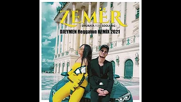 Dhurata Dora ft  Soolking   Zemer   DJEYMEN REGGATON REMİX 2021