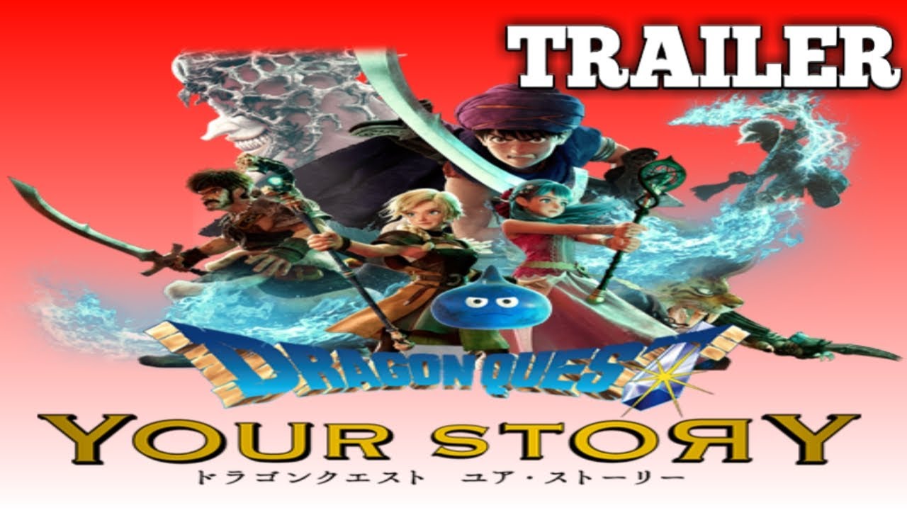 2019 Dragon Quest: Your Story