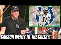 Pat McAfee Reacts To Carson Wentz To Colts Rumors