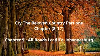 English Listening BY Cry the Beloved Country part 1 End (chapter 8-17 )