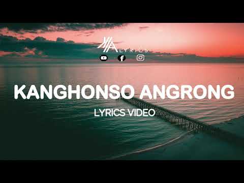 KANGHONSO ANGRONG LYRICS VIDEO  CHINGBAI TISSO  KA LYRICS