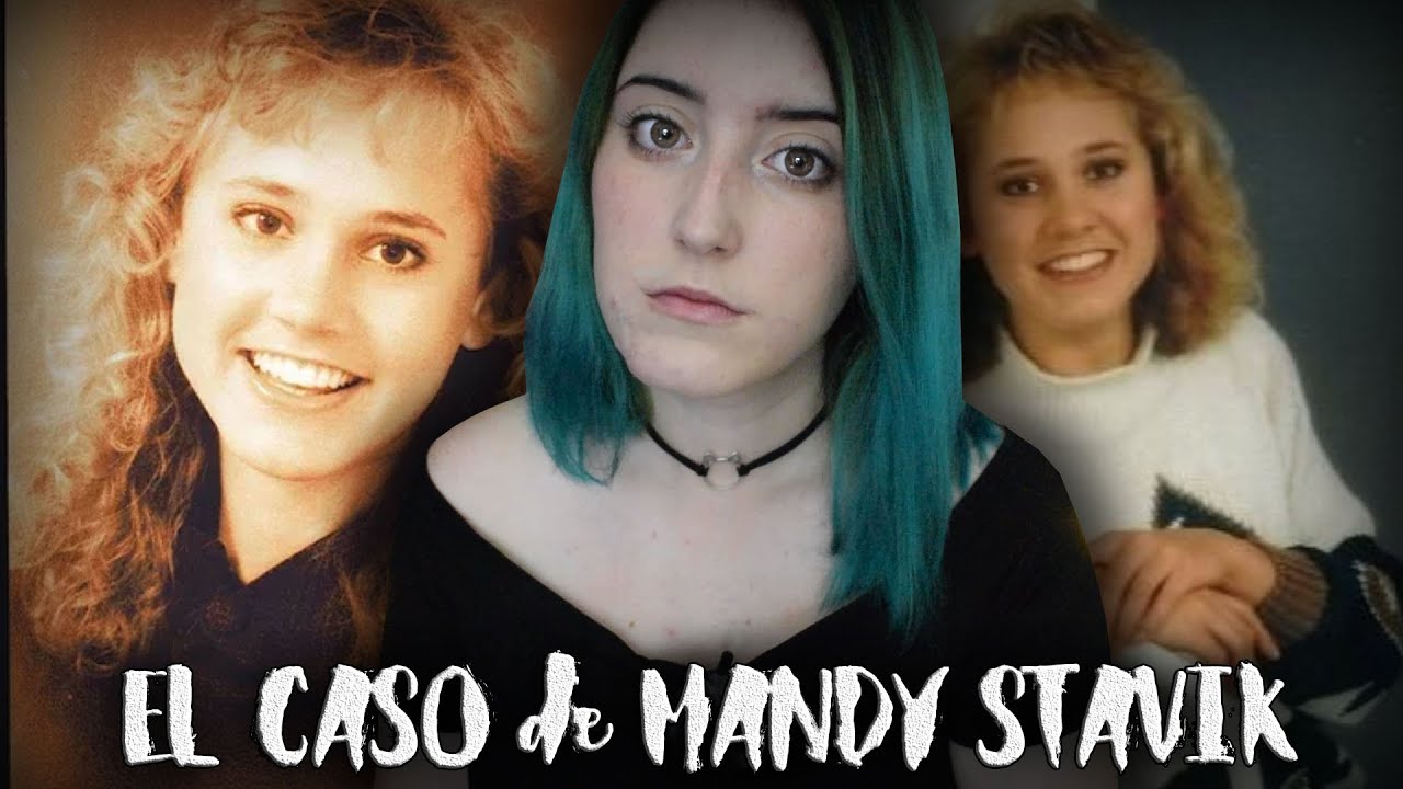 El CASO de MANDY STAVIK | RESUELTO 30 AÑ0S MÁS TARDE | Nekane Flisflisher