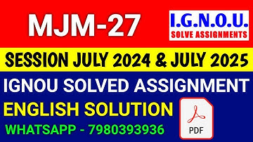 MJM 27 solved assignment 2024-25 | MJM 27 solved assignment 2025 | Ignou MJM 27 in English