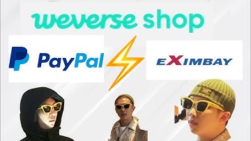 💸Which Payment Method is The Best? PayPal vs EXIMBAY 💰- [WEVERSE SHOP TUTORIAL]