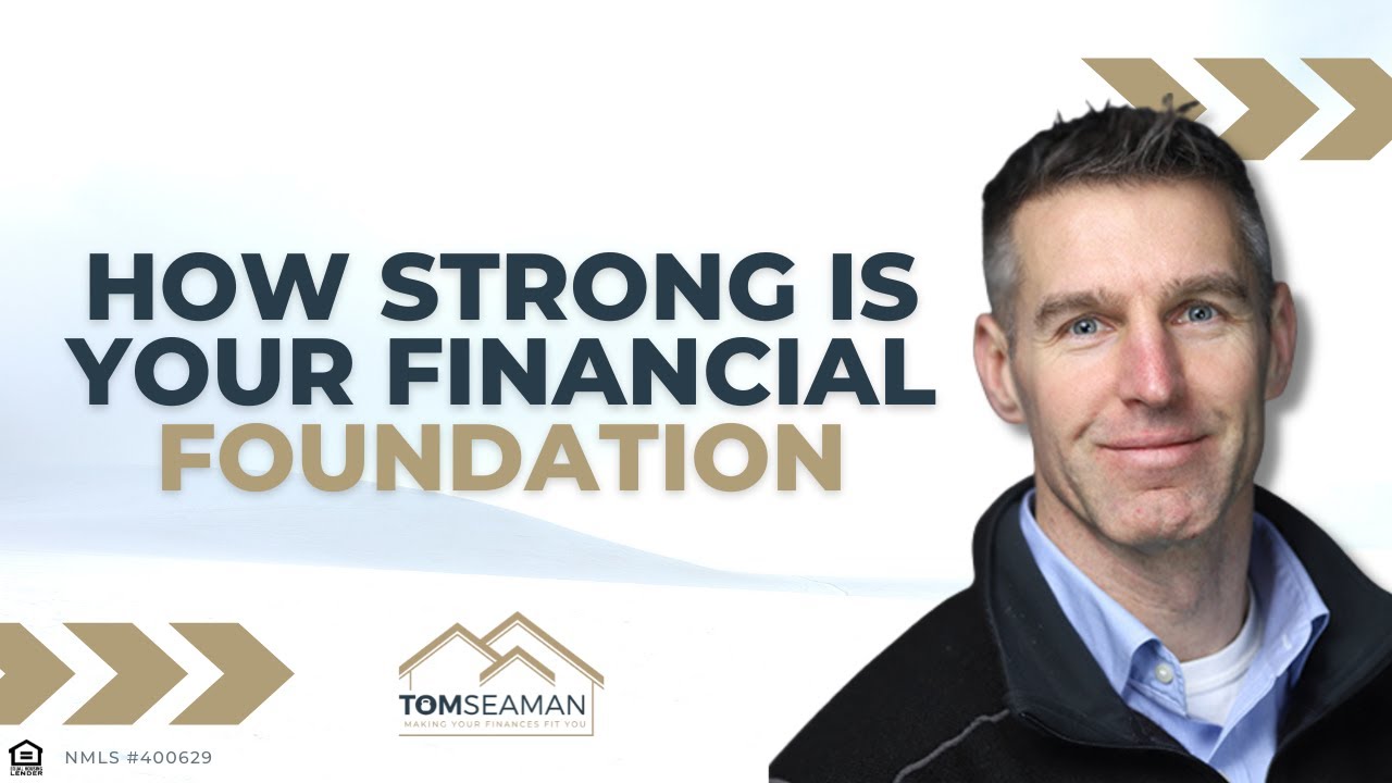 How Strong Is Your Financial Foundation? Six Ways to Strengthen It ...
