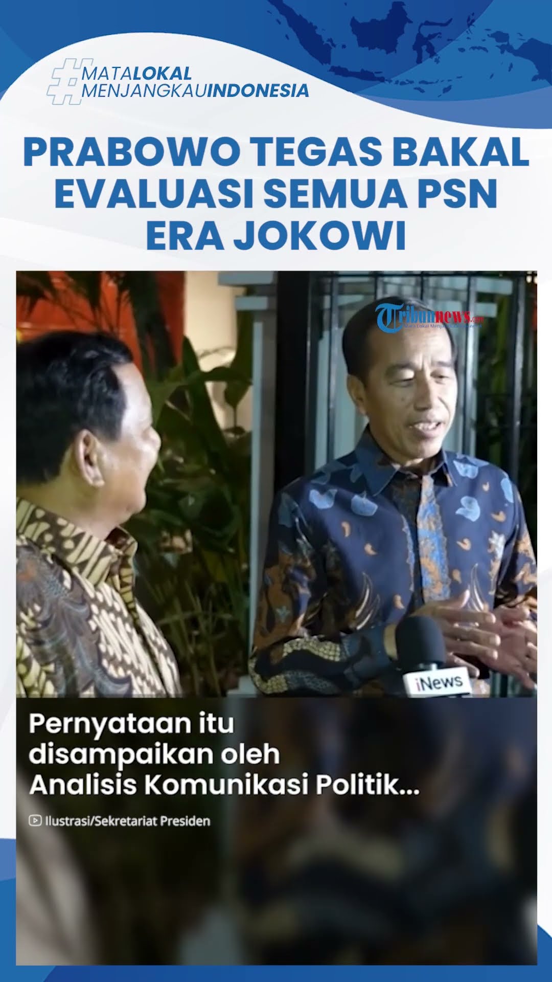 Prabowo Tegas Bakal Evaluasi  PSN Era Pemerintahan Jokowi, Pengamat: Bukan Tanda Hubungan Memburuk