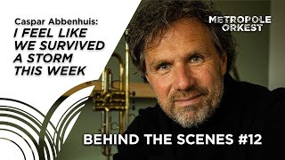 METROPOLE ORKEST BEHIND THE SCENES | Caspar Abbenhuis - NSJ 2023 | S01E12 (English subs)