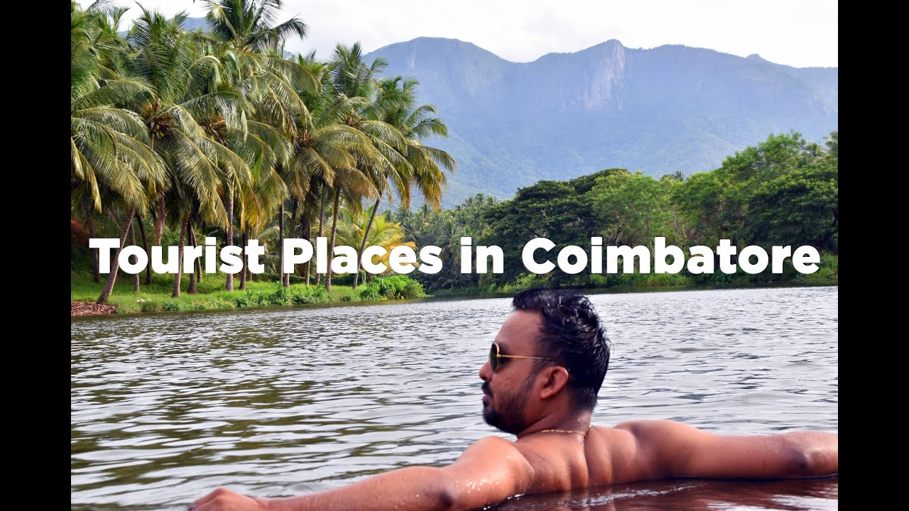 Tourist Places in Coimbatore | Kottur | Aliyar | Pollachi