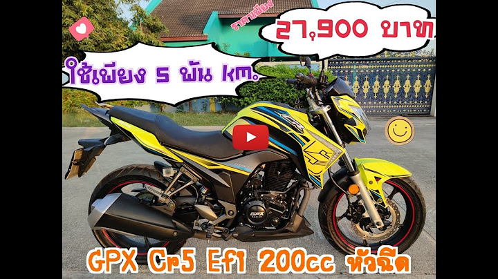 Gpx 200cc cr5 efi 2023 ม คล ชไหม