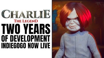 Charlie The Legend | Two Years of Development and IndieGoGo Campaign LIVE