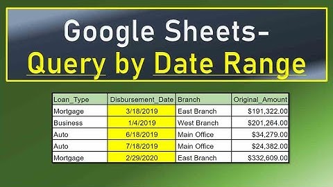 Google Sheets Query by Date Range
