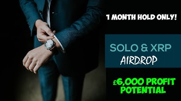 🚀  SOLO & XRP Crypto AIRDROP 🚀  How to participate...
