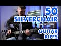 50 SILVERCHAIR GUITAR RIFFS