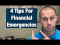 4 Tips For Financial Emergencies