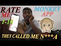 MONKEY APP RATE ME 1-10!!! [GONE WRONG]