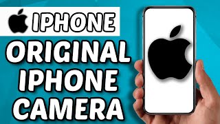How To Check If An iPhone Camera Is Original (2024)