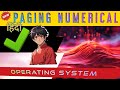 CONSIDER A SYSTEM WHICH HAS LA=7 BIT ,PA=6BITS PAGE SIZE=8 WORDS , CALCULATE NUMBER PAGES AND FRAME