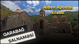 Alban Apostal kilsəsinin tarixi - Qarabağ Salnaməsi