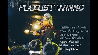 PLAYLIST WINNO-NHỮNG BẢN RAP LOVE CỰC HAY CỦA WINNO-MUSIC4LIIFE