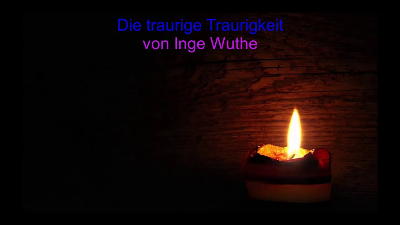 Die Traurige Traurigkeit YouTube