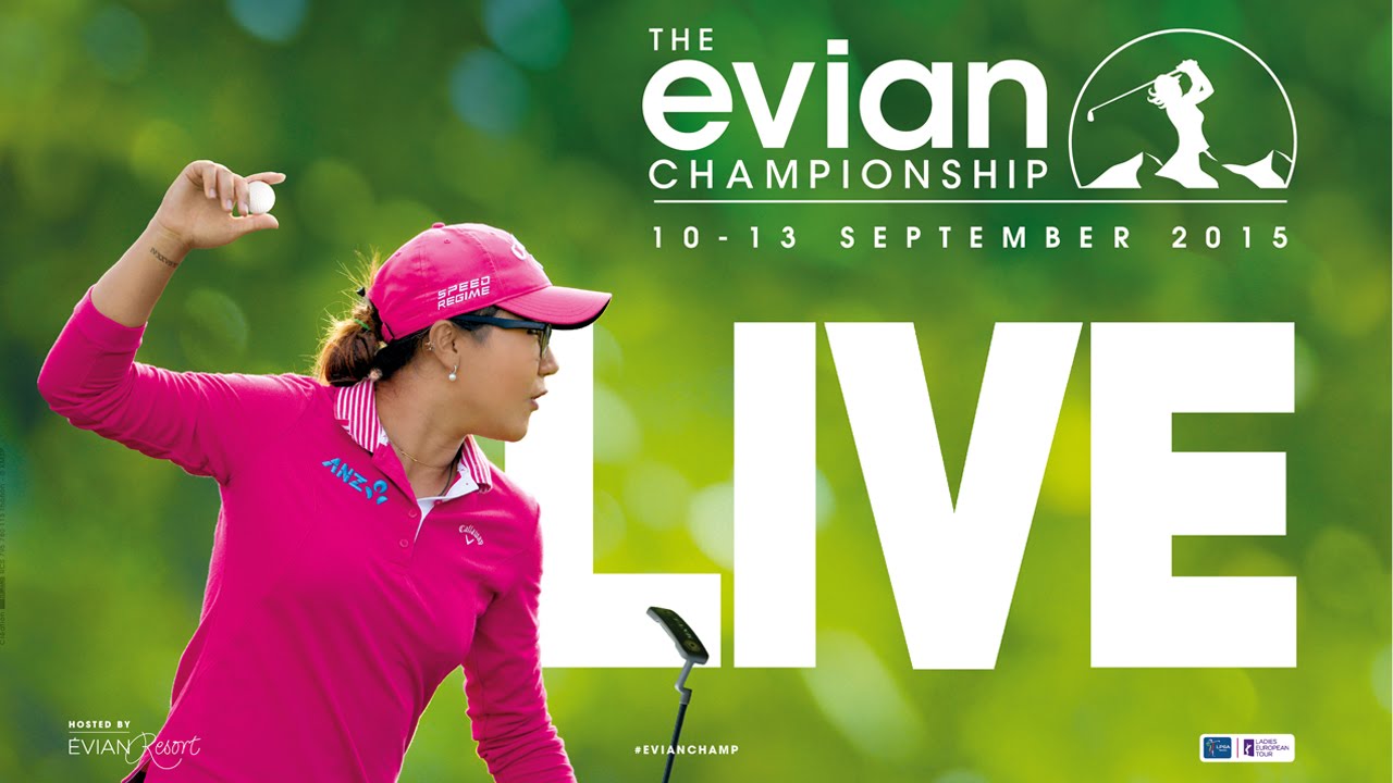 evian championship live