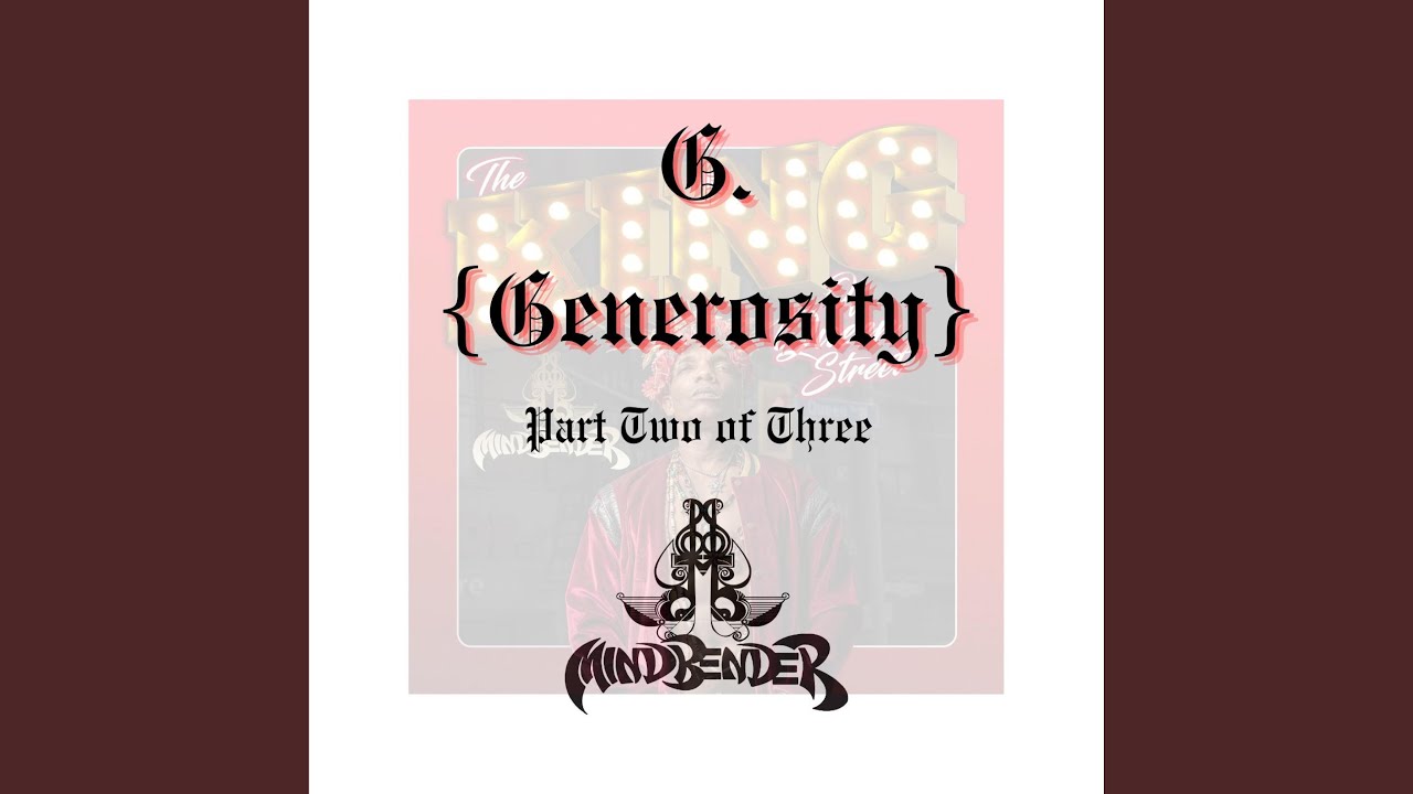 Sleduj G. (Generosity) Part Two of Three na YouTube