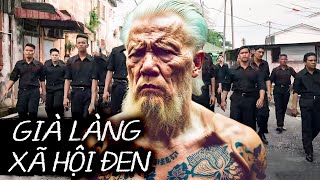 GIÀ LÀNG XÃ HỘI ĐEN | Phim Mới 2024 | Phim Hành Động Võ Thuật Giang Hồ Mới Hay Nhất 2024 | Clip Hay