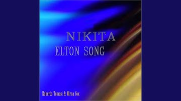 Nikita / Elton Song