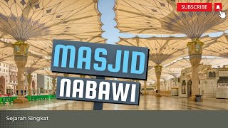 Sejarah Singkat Masjid Nabawi sejarahislam masjidnabawi